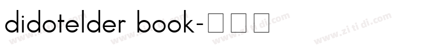 didotelder book字体转换